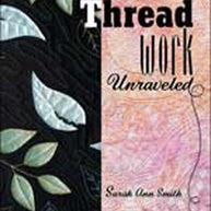 Threadwork Unravelled