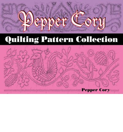 Pepper Cory Quilting Patterns