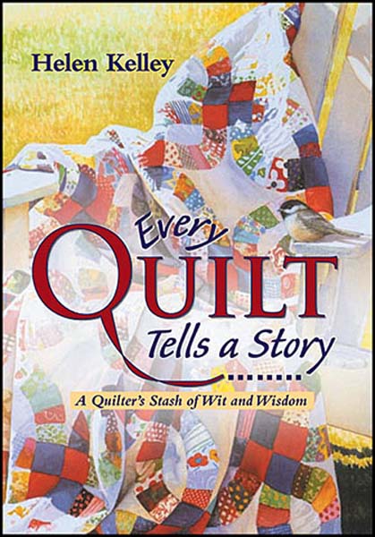 Every Quilt Tells a Story