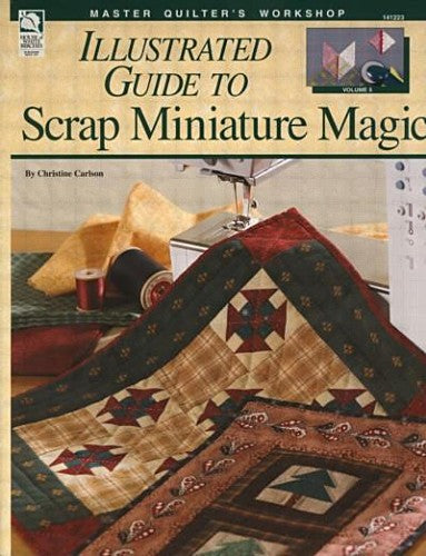 Illustrated Guide to Scrap Miniature Magic