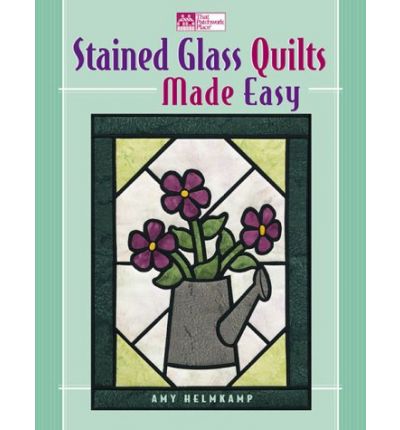 Stained Glass Quilts Made Easy