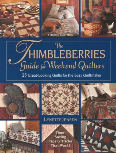 Thimbleberries Guide Weekend Quilters