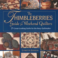 Thimbleberries Guide Weekend Quilters