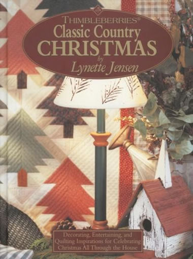Thimbleberries Classic Country Christmas