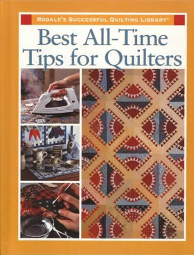 Best All-Time Tips for Quilters