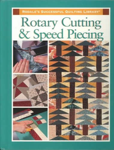 Rotary Cutting & Speed Piecing
