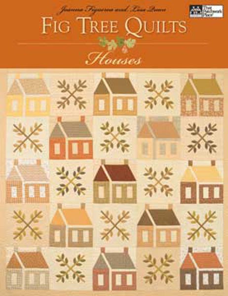Fig Tree Quilts Houses