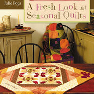 A Fresh Look at Seasonal Quilts