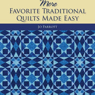 More Favorite Traditional Quilts