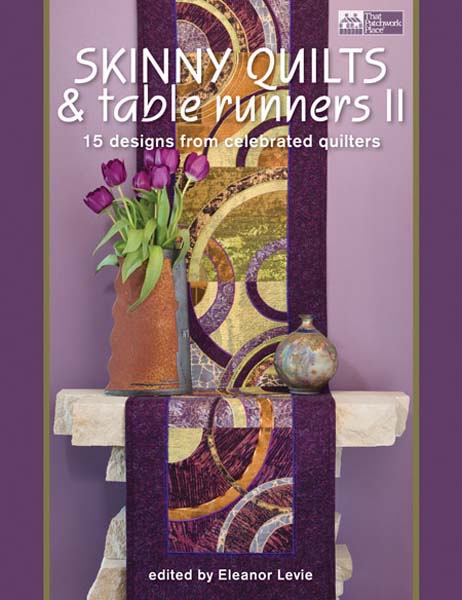 Skinny Quilts & Tablerunners II