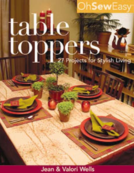 Table Toppers Oh Sew Easy