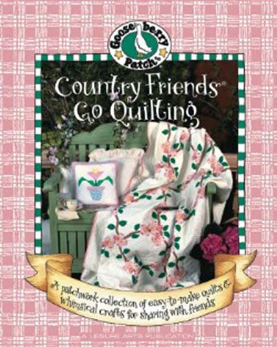 Country Friends Go Quilting