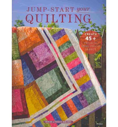 Jump-Start Your Quilting