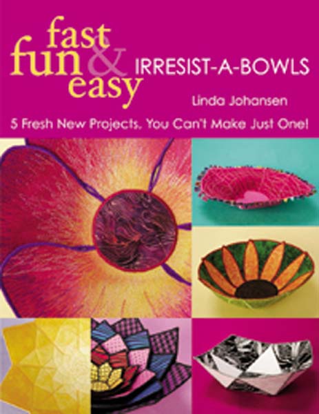 Fast Fun & Easy Irresist-A-Bowls
