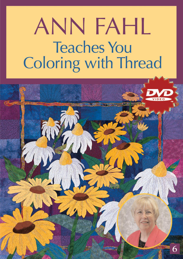 Ann Fahl Teaches You Coloring with Thread DVD