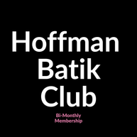 Hoffman Batik Club Bi-monthly Membership - Option of fat quarters, long quarters or half metres